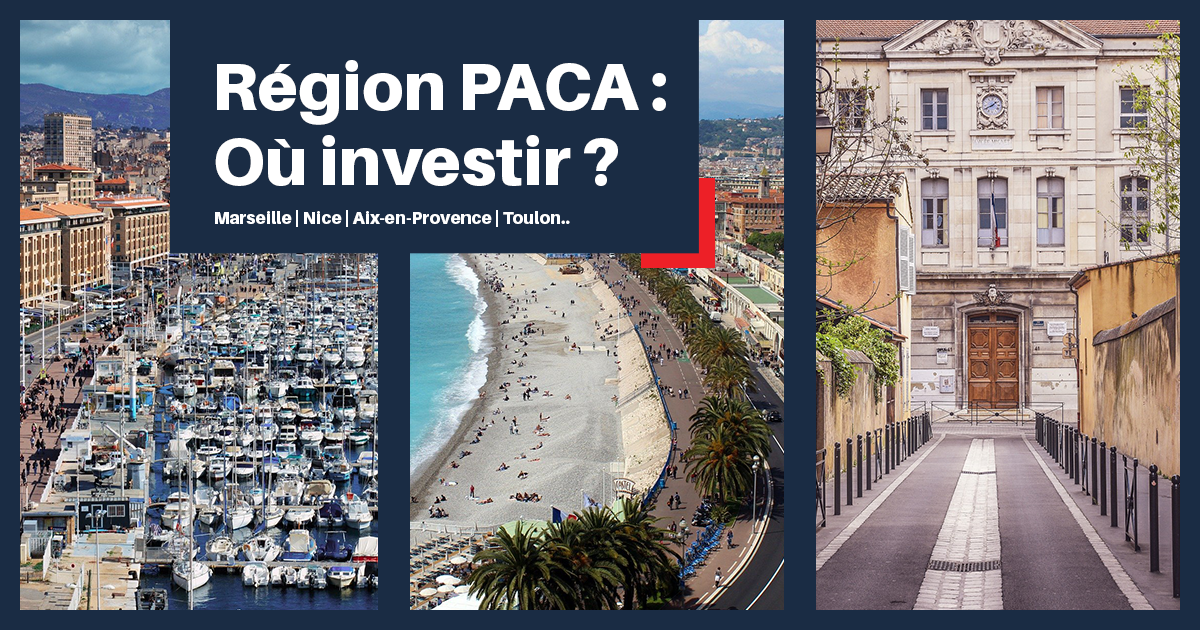 Ou investir en Région PACA ?