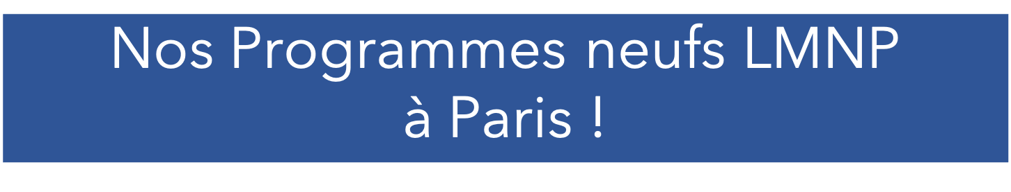 Nos programmes neufs en LMNP à paris