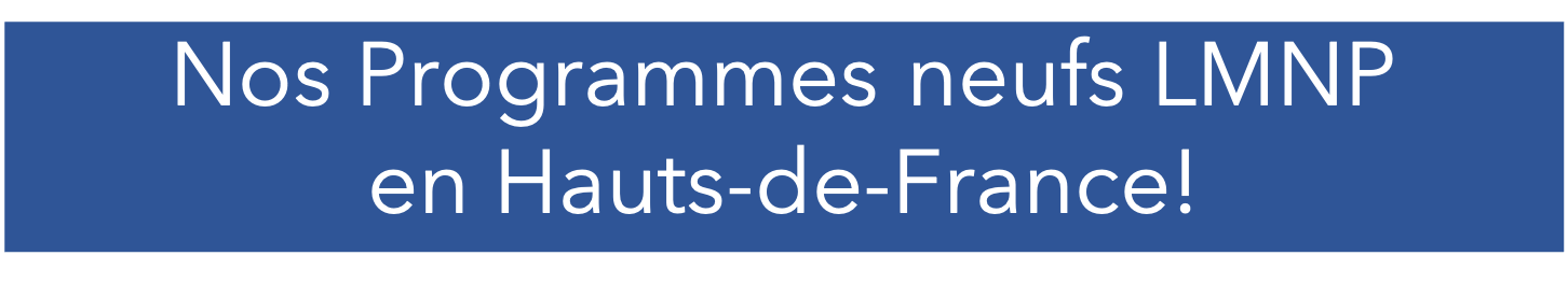 Nos programmes neufs en LMNP en hauts-de-france